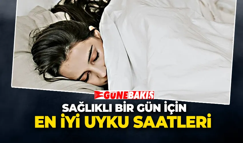 En İyi Uyku Saatleri: Sağlıklı ve Verimli Bir Gün İçin Kılavuz