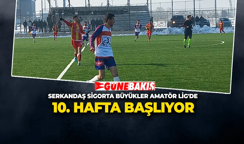 Serkandaş Sigorta Büyükler Amatör Lig