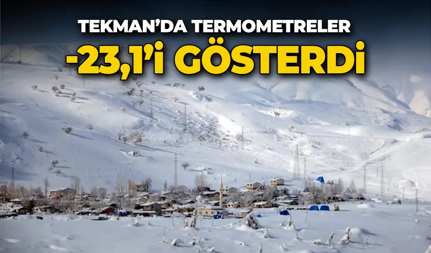 Tekman’da termometreler -23,1’i gösterdi