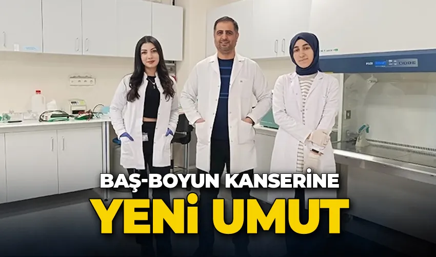 Baş-boyun kanserine yeni umut