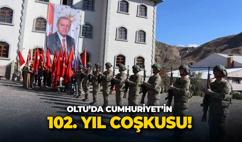 Oltu’da Cumhuriyet’in 102. Yıl coşkusu