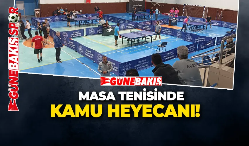 MASA TENİSİNDE KAMU HEYECANI! 