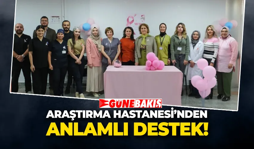 Araştırma Hastanesi’nden Meme Kanseri Farkındalığına Destek