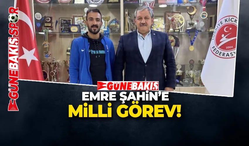 EMRE ŞAHİN’E MİLLİ GÖREV!