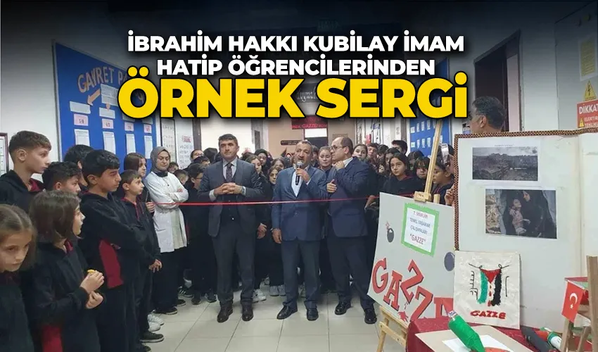 İbrahim Hakkı Kubilay İmam Hatip öğrencilerinden örnek sergi