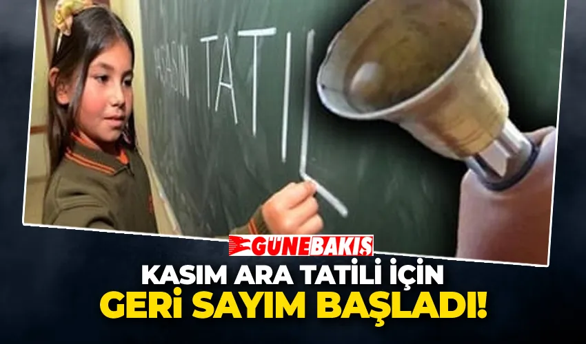 Kasım Ara Tatili İçin Geri Sayım Başladı
