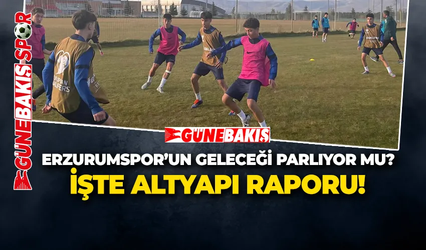 ERZURUMSPOR’UN GELECEĞİ PARLIYOR MU? İŞTE ALTYAPI RAPORU! 