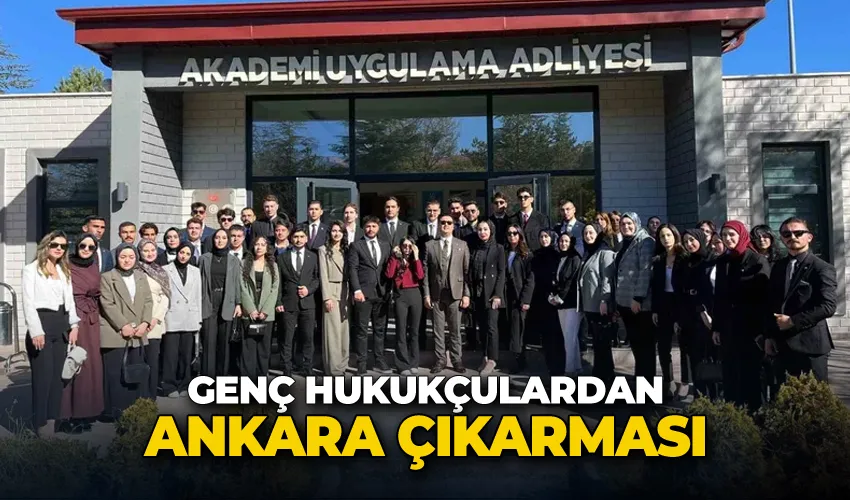 Genç hukukçulardan Ankara çıkarması