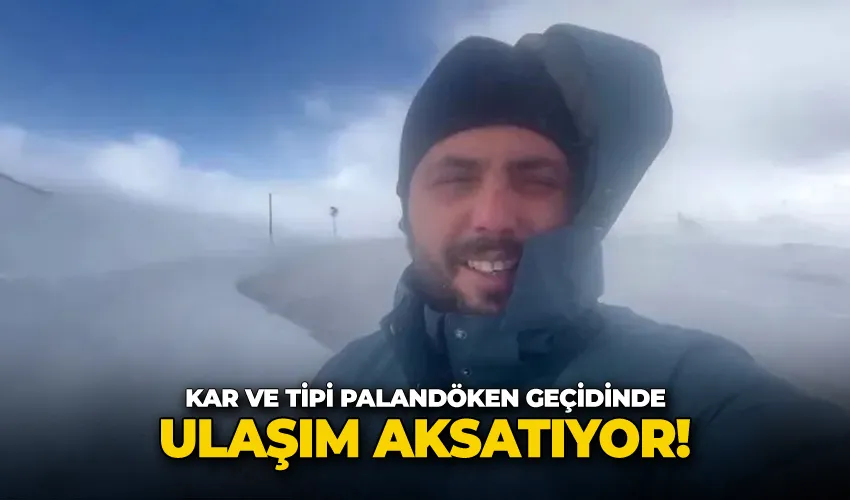 Kar ve tipi Palandöken geçidinde ulaşım aksatıyor