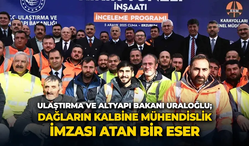 Bakan Uraloğlu: 