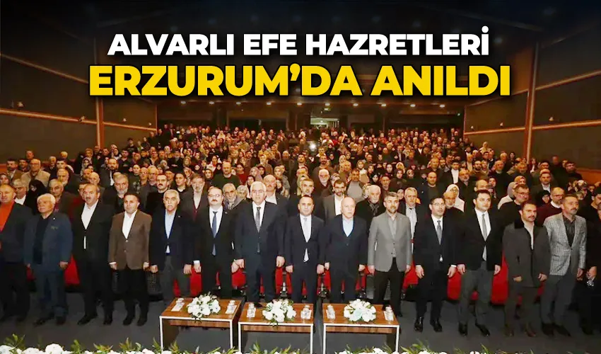 Alvarlı Efe Erzurum’da anıldı