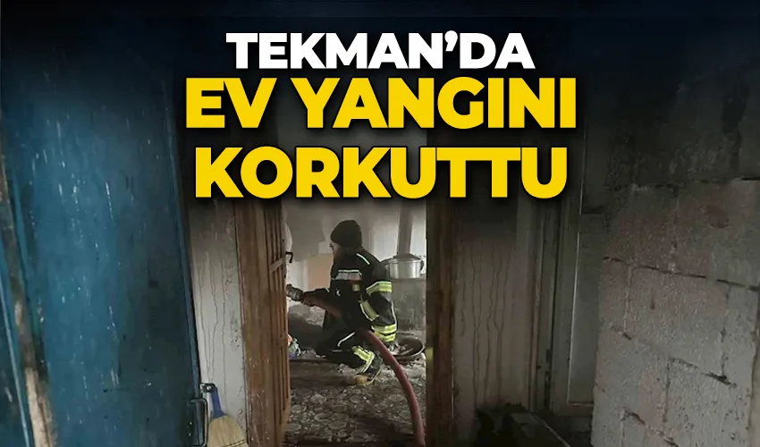 Tekman’da ev yangını korkuttu