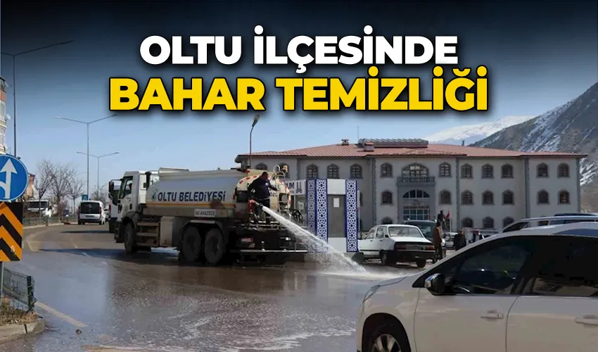 Oltu’da bahar temizliği