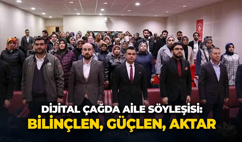 Dijital çağda aile söyleşisi: 