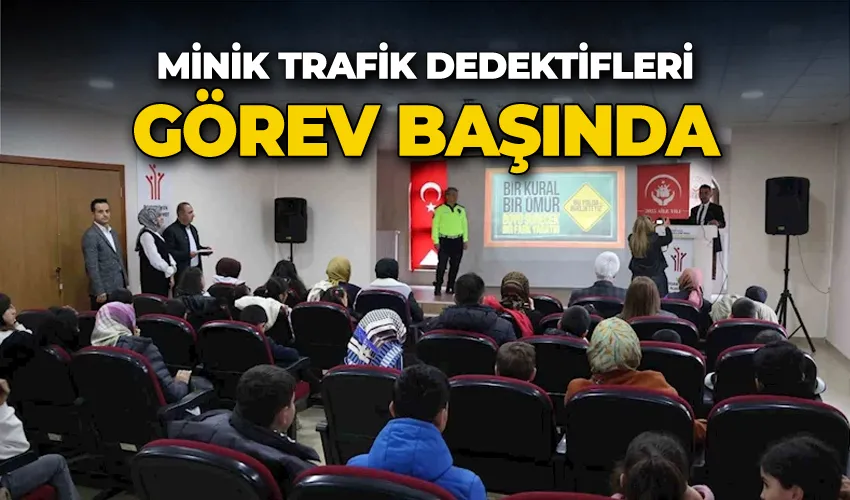 Minik trafik dedektifleri görev başında