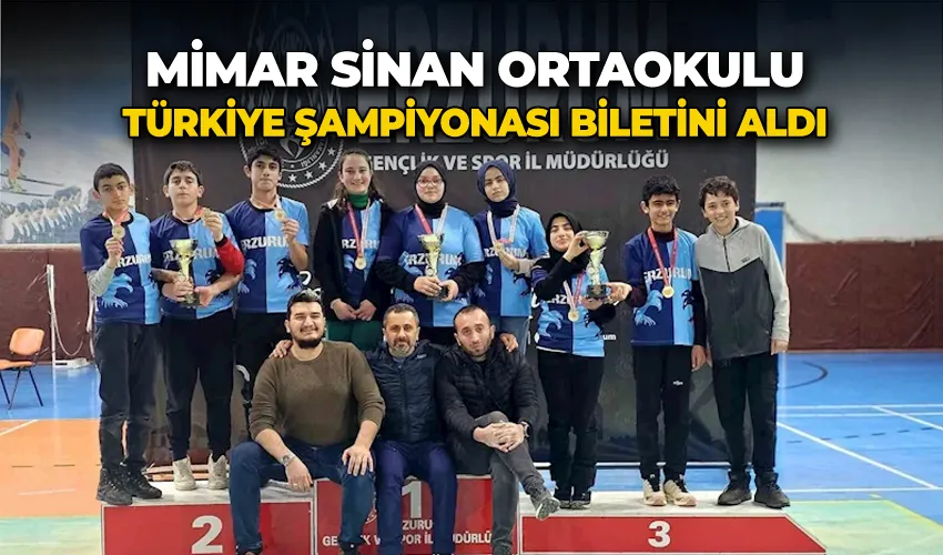 Mimar Sinan Ortaokulu Türkiye Şampiyonası biletini aldı
