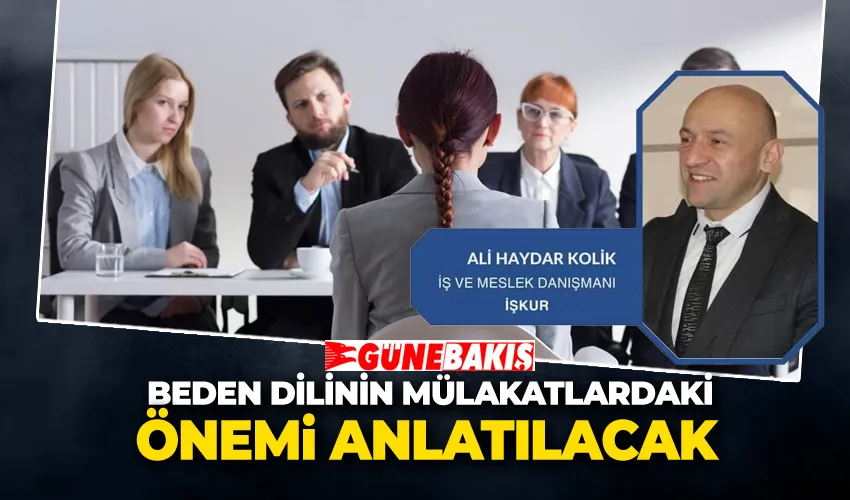 Beden Dilinin Mülakatlardaki Önemi Anlatılacak 
