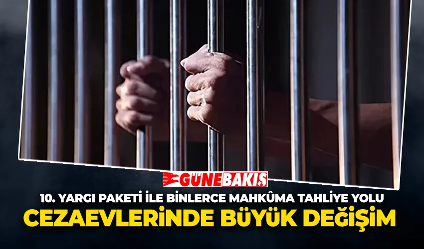 Cezaevlerinde Büyük Değişim