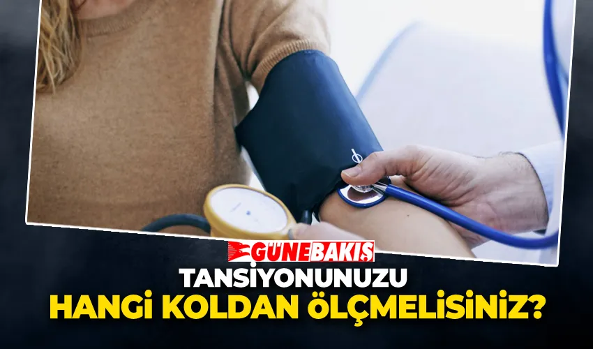 Tansiyonunuzu Hangi Koldan Ölçmelisiniz?