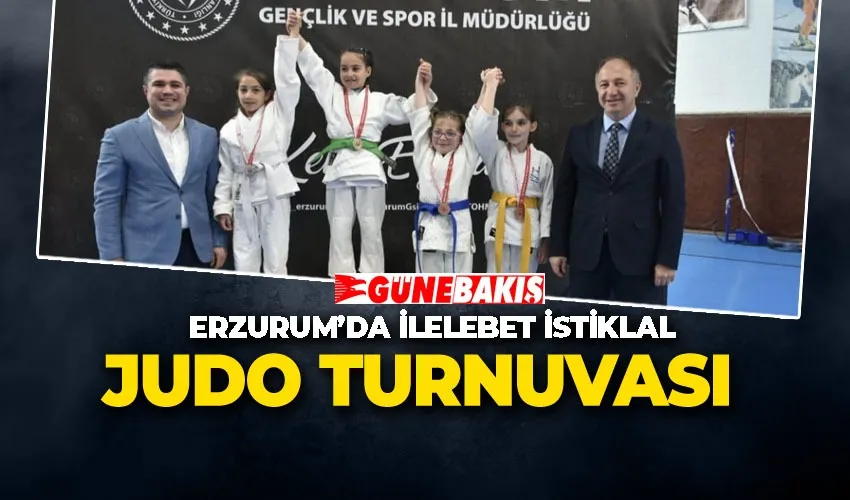 ERZURUM’DA İLELEBET İSTİKLAL JUDO TURNUVASI 