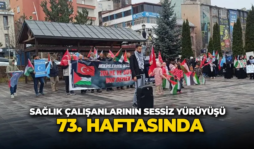 Sağlık çalışanlarının sessiz yürüyüşü 73. haftasında