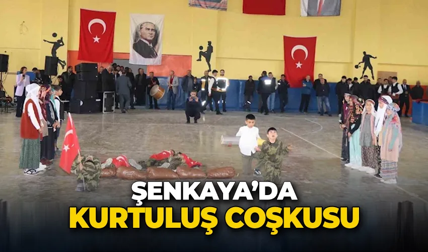 Şenkaya’da kurtuluş coşkusu