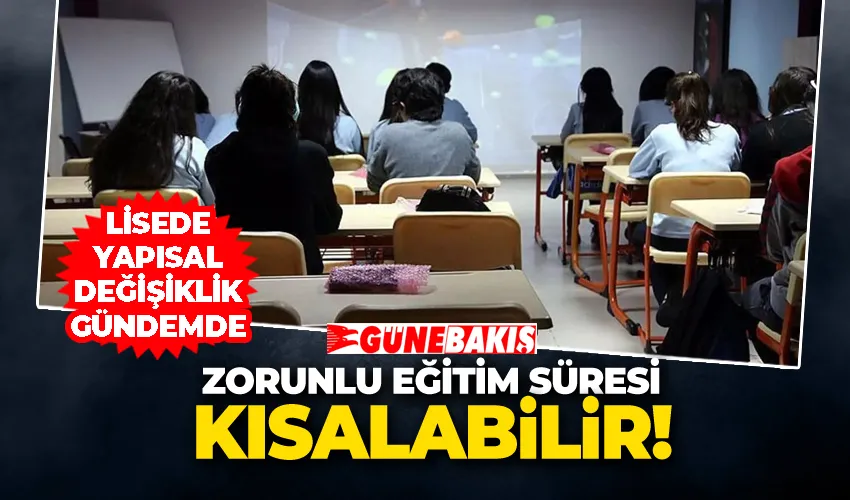 Zorunlu Eğitim Süresi Kısalabilir