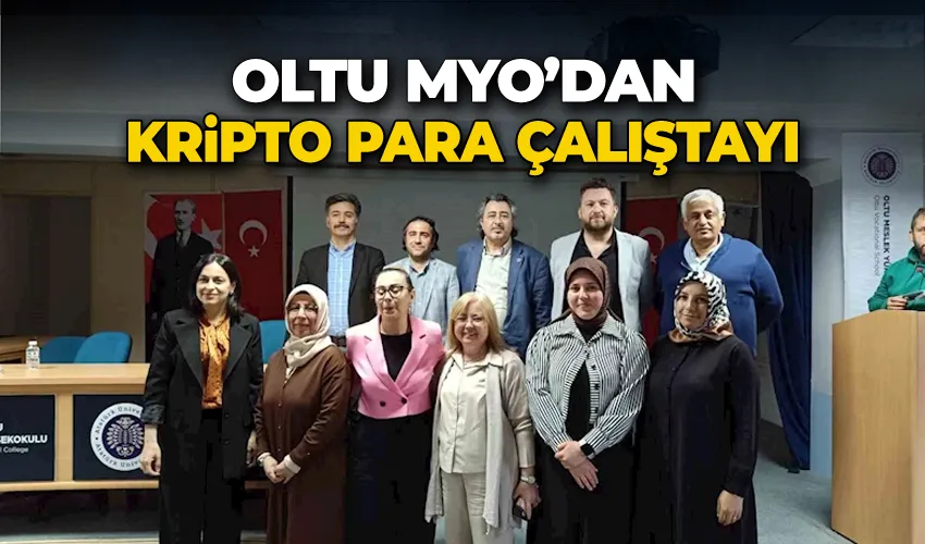 Oltu MYO’dan Kripto Para Çalıştayı