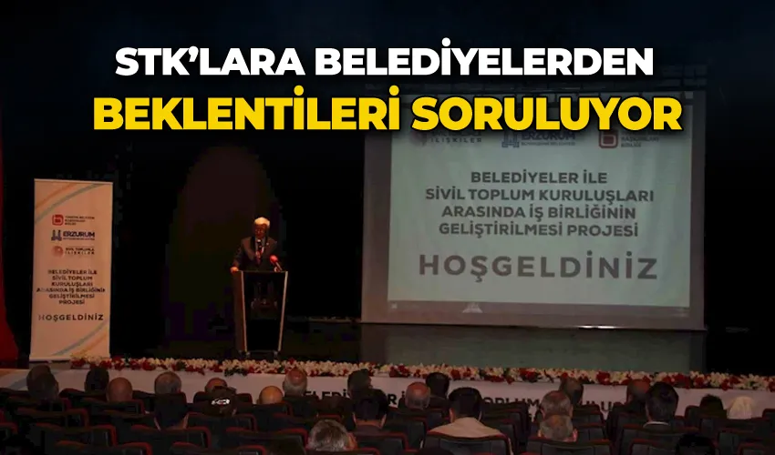 STK’lara belediyelerden beklentileri soruluyor