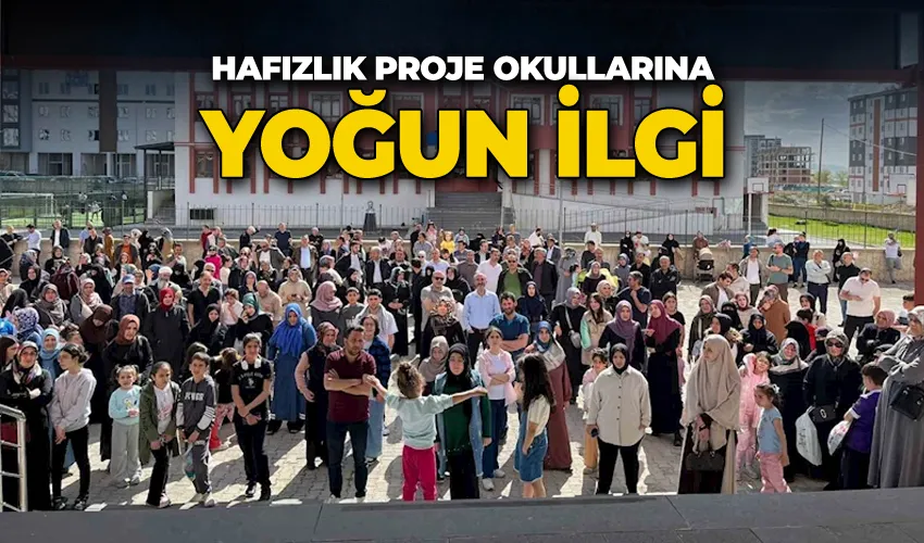 Hafızlık proje okullarına yoğun ilgi