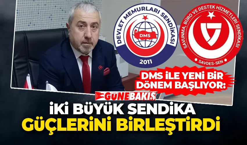 DMS İle Yeni Bir Dönem Başlıyor: İki Büyük Sendika Güçlerini Birleştirdi