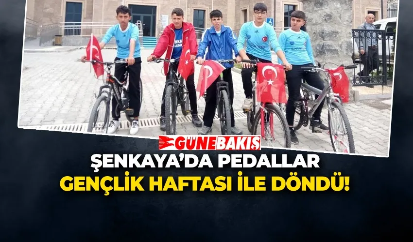 ŞENKAYA’DA PEDALLAR GENÇLİK HAFTASI İLE DÖNDÜ!