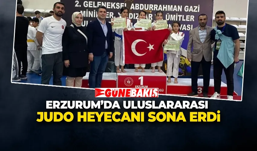 ERZURUM’DA ULUSLARARASI JUDO HEYECANI SONA ERDİ