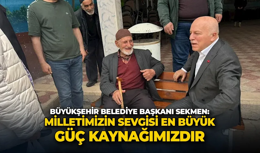 Başkan Sekmen: 