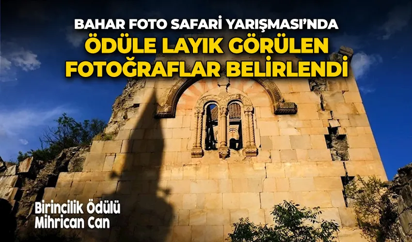 Bahar Foto Safari Yarışması’nda ödüle layık görülen fotoğraflar belirlendi