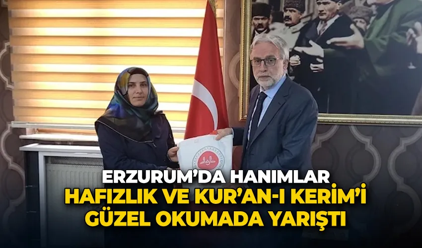 Hanımlar Hafızlık ve Kur’an-ı Kerim’i güzel okumada yarıştı