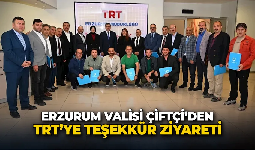 Vali Çiftçi’den TRT’ye teşekkür ziyareti