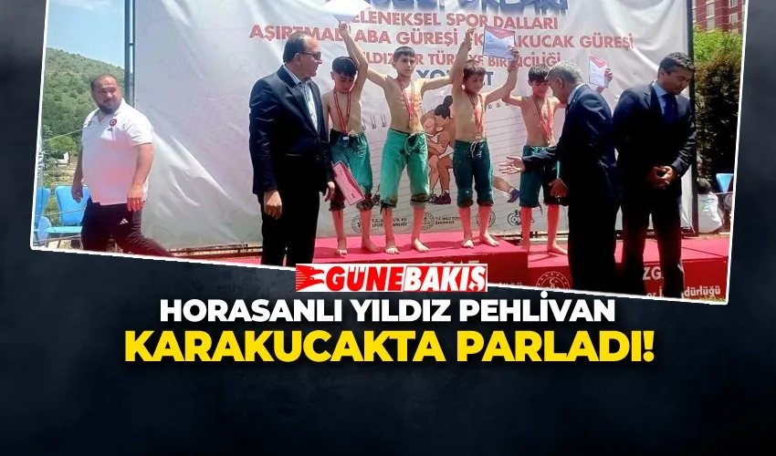 HORASANLI YILDIZ PEHLİVAN KARAKUCAKTA PARLADI!