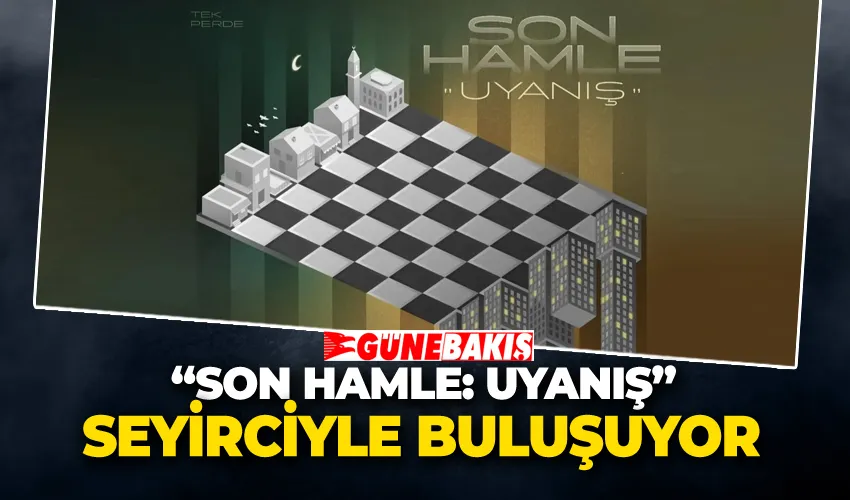 “Son Hamle: Uyanış” Seyirciyle Buluşuyor