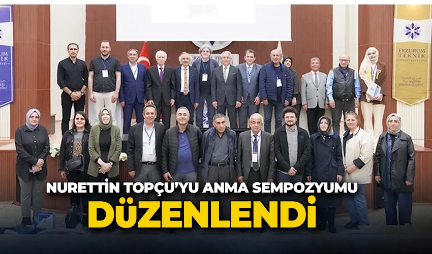 ETÜ’de vefatının 50. yılında Nurettin Topçu’yu anma sempozyumu düzenlendi