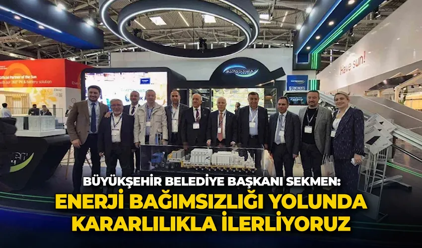 Başkan Sekmen: 