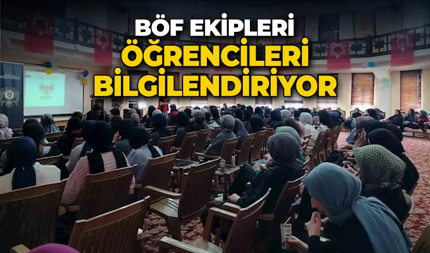 BÖF ekipleri öğrencileri bilgilendiriyor