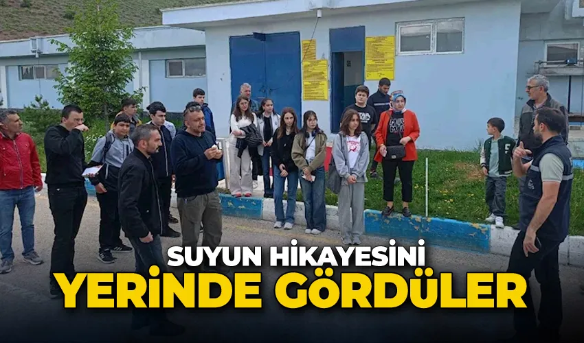 Suyun hikayesini yerinde gördüler