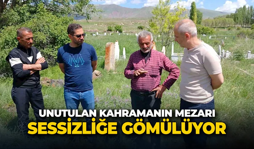 Unutulan kahramanın mezarı sessizliğe gömülüyor
