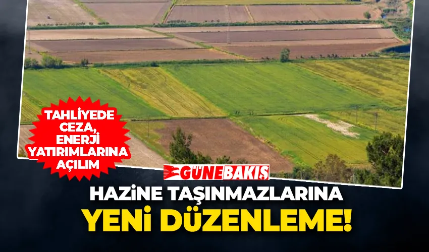 Hazine Taşınmazlarına Yeni Düzenleme