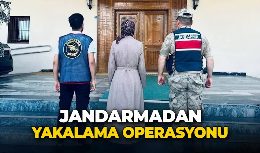 Jandarmadan yakalama operasyonu