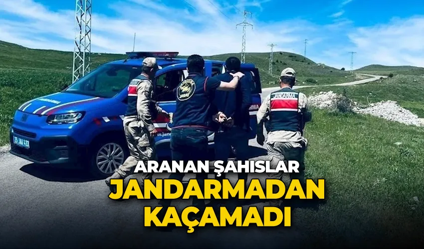 Aranan şahıslar Jandarmadan kaçamadı