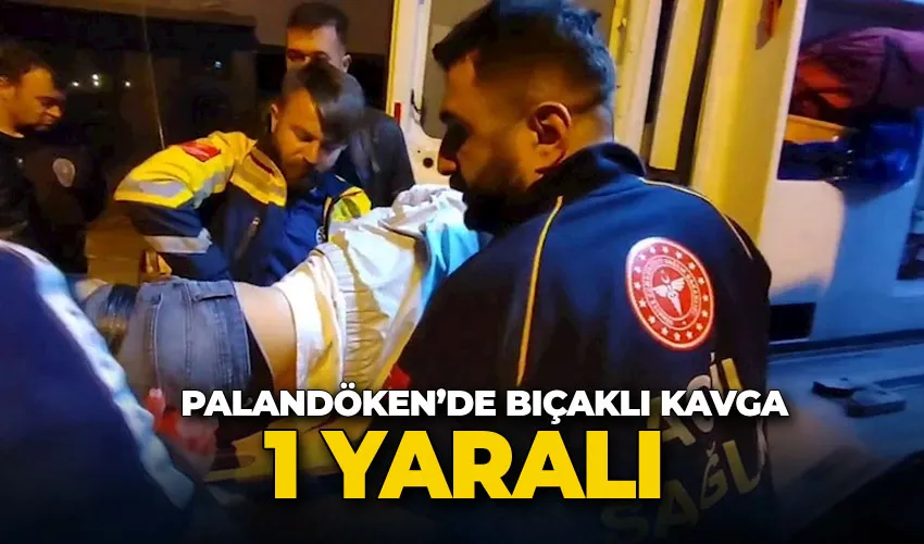 Palandöken’de bıçaklı kavga: 1 yaralı