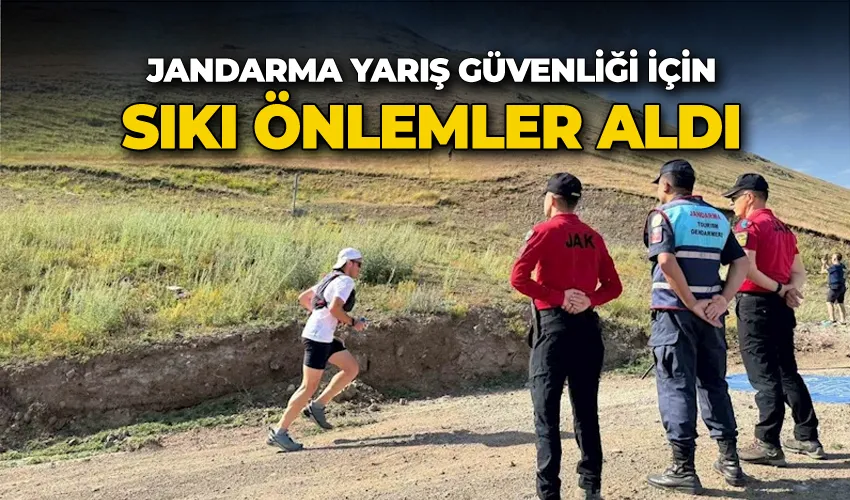 Jandarma yarış güvenliği için sıkı önlemler aldı