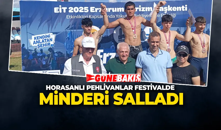 HORASANLI PEHLİVANLAR FESTİVALDE MİNDERİ SALLADI!